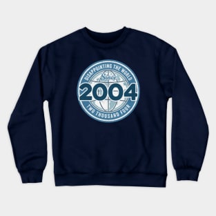 Disappointing The World Since 2004 - Funny 20th Birthday Crewneck Sweatshirt